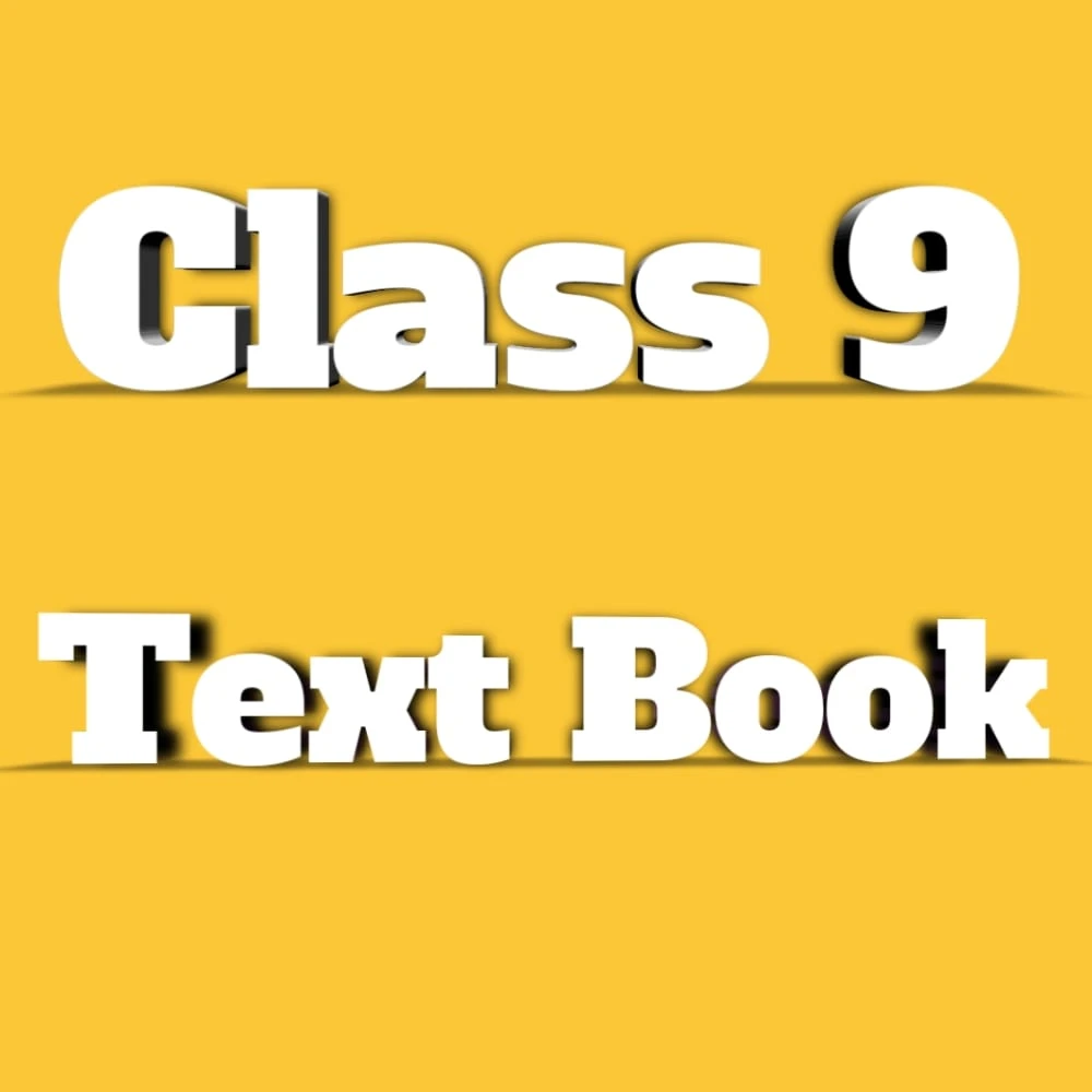 Class 9 Text Book