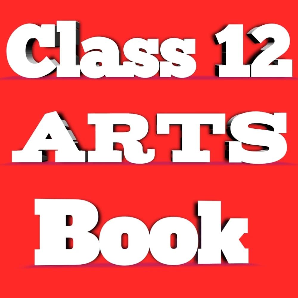 Class 12 Arts Text Book